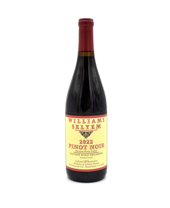 2022 Williams Selyem 'Eastside Road Neighbors' Pinot Noir