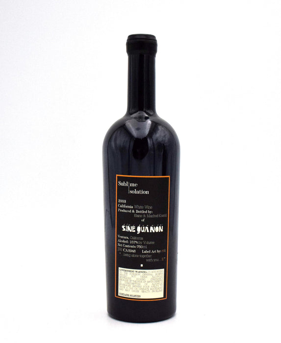 2003 Sine Qua Non Sublime Isolation White Blend